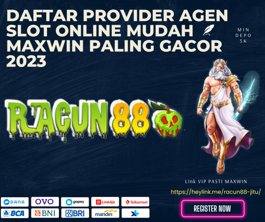 Daftar Provider Agen Slot Online Mudah Maxwin Paling Gacor 2023