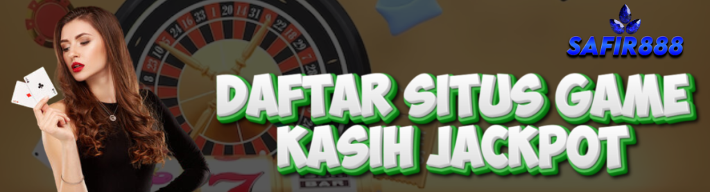 Daftar Situs Game SAFIR888